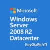 Key bản quyền Windows Server 2008 R2 Datacenter Vĩnh Viễn